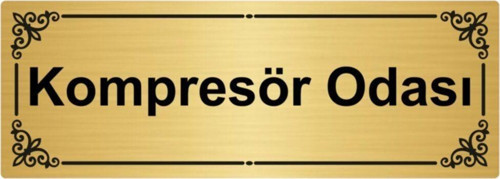 Kompresör Odası 7X20Cm Altın Renk Metal Yönlendirme Levhası
