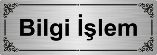 Bilgi Işlem 7X20Cm Gümüş Renk Metal Yönlendirme Levhası