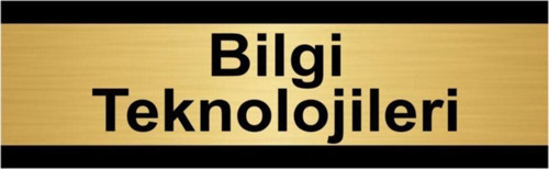 Bilgi Teknolojileri 10X20Cm Altın Renk Metal Yönlendirme Levhası