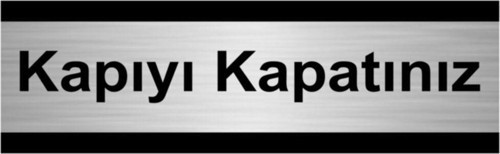Kapıyı Kapatınız 10X20Cm Gümüş Renk Metal Yönlendirme Levhası