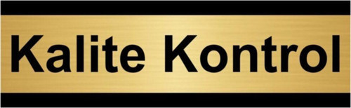 Kalite Kontrol 5X20Cm Altın Renk Metal Yönlendirme Levhası