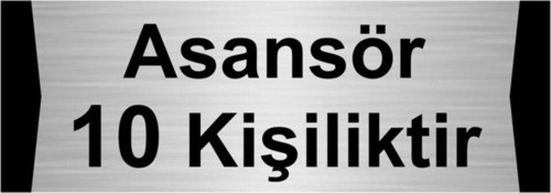 Asansör 10 Kişiliktir 10X20Cm Gümüş Renk Metal Yönlendirme Levhası