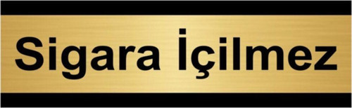 Sigara İçilmez 5X20 Cm Altın Renk Metal Yönlendirme Levhası
