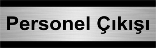 Personel Çıkışı 5X20Cm Gümüş Renk Metal Yönlendirme Levhası