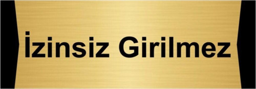 Izinsiz Girilmez 10X20Cm Altın Renk Metal Yönlendirme Levhası