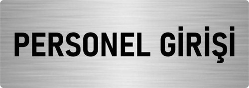 Metal Yönlendirme Levhası, Departman Kapı Isimliği Personel Girişi 10X20 Cm Gümüş Renk