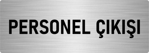 Metal Yönlendirme Levhası, Departman Kapı Isimliği Personel Çıkışı 10X20 Cm Gümüş Renk