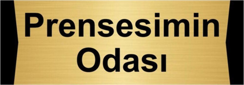 Prensesimin Odası 7X20Cm Altın Renk Metal Yönlendirme Levhası