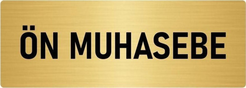 Metal Yönlendirme Levhası, Departman Kapı Isimliği Ön Muhasebe 5X20 Cm Altın Renk