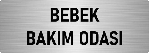 Metal Yönlendirme Levhası, Departman Kapı Isimliği Bebek Bakım Odası 10X20 Cm Gümüş Renk