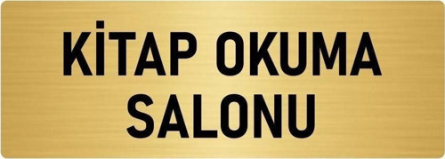 Metal Yönlendirme Levhası, Departman Kapı Isimliği Kitap Okuma Salonu 7X20 Cm Altın Renk