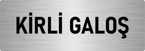 Metal Yönlendirme Levhası, Departman Kapı Isimliği Kirli Galoş 7X20 Cm Gümüş Renk
