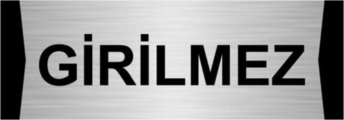 Girilmez 7X20Cm Gümüş Renk Metal Yönlendirme Levhası