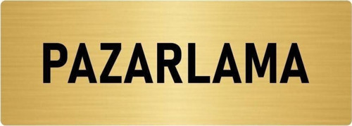 Metal Yönlendirme Levhası, Departman Kapı Isimliği Pazarlama 5X20 Cm Altın Renk