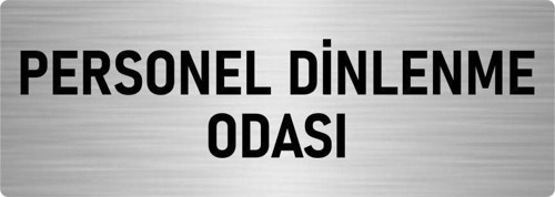 Metal Yönlendirme Levhası, Departman Kapı Isimliği Personel Dinlenme Odası 5X20 Cm Gümüş Renk