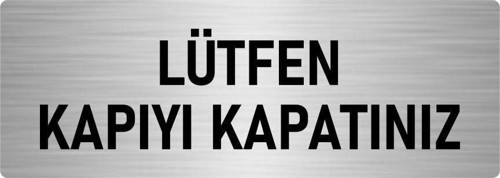 Metal Yönlendirme Levhası, Departman Kapı Isimliği Lütfen Kapıyı Kapatınız 7X20 Cm Gümüş Renk