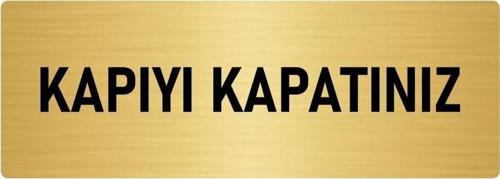 Metal Yönlendirme Levhası, Departman Kapı Isimliği Kapıyı Kapatınız 7X20 Cm Altın Renk