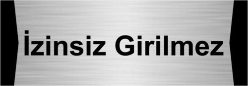 Izinsiz Girilmez 7X20Cm Gümüş Renk Metal Yönlendirme Levhası