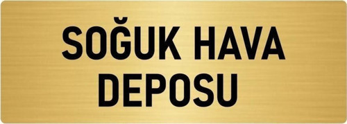 Metal Yönlendirme Levhası, Departman Kapı Isimliği Soğuk Hava Deposu 5X20 Cm Altın Renk