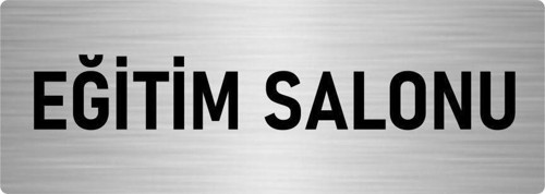 Metal Yönlendirme Levhası, Departman Kapı Isimliği Eğitim Salonu 10X20 Cm Gümüş Renk