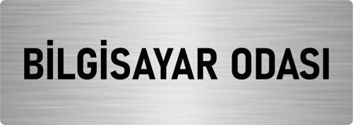 Metal Yönlendirme Levhası, Departman Kapı Isimliği Bilgisayar Odası 10X20 Cm Gümüş Renk