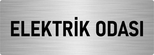 Metal Yönlendirme Levhası, Departman Kapı Isimliği Elektrik Odası 10X20 Cm Gümüş Renk