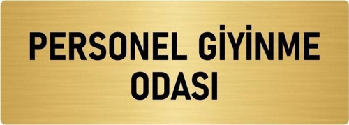 Metal Yönlendirme Levhası, Departman Kapı Isimliği Personel Giyinme Odası 7X20 Cm Altın Renk