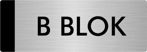 Metal Yönlendirme Levhası, Departman Kapı Isimliği B Blok 5X20 Cm Gümüş Renk