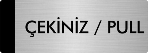 Metal Yönlendirme Levhası, Departman Kapı Isimliği Çekiniz/Pull 5X20 Cm Gümüş Renk