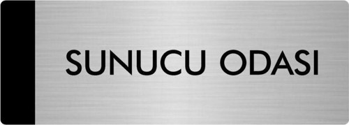 Metal Yönlendirme Levhası, Departman Kapı Isimliği Sunucu Odası 5X20 Cm Gümüş Renk