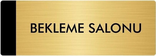 Metal Yönlendirme Levhası, Departman Kapı Isimliği Bekleme Salonu 10X20 Cm Altın Renk