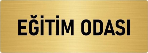 Metal Yönlendirme Levhası, Departman Kapı Isimliği Eğitim Odası 5X20 Cm Altın Renk