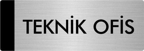 Metal Yönlendirme Levhası, Departman Kapı Isimliği Teknik Ofis 5X20 Cm Gümüş Renk