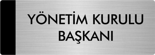 Metal Yönlendirme Levhası, Departman Kapı Isimliği Yönetim Kurulu Başkanı 10X20 Cm Gümüş Renk