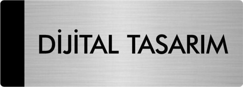 Metal Yönlendirme Levhası, Departman Kapı Isimliği Dijital Tasarım 10X20 Cm Gümüş Renk