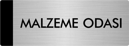 Metal Yönlendirme Levhası, Departman Kapı Isimliği Malzeme Odası 5X20 Cm Gümüş Renk
