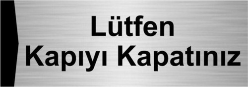 Lütfen Kapıyı Kapatınız 10X20Cm Gümüş Renk Metal Yönlendirme Levhası
