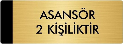 Metal Yönlendirme Levhası, Departman Kapı Isimliği Asansör 2 Kişiliktir 7X20 Cm Altın Renk
