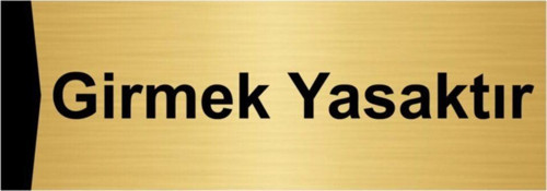 Girmek Yasaktır 7X20Cm Altın Renk Metal Yönlendirme Levhası
