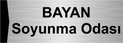 Bayan Soyunma Odası 7X20 Cm Gümüş Renk Metal Yönlendirme Levhası