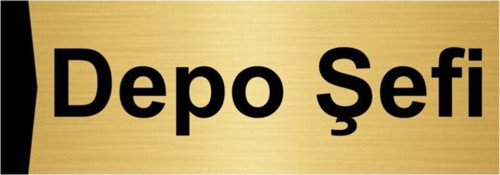 Depo Şefi 5X20Cm Altın Renk Metal Yönlendirme Levhası
