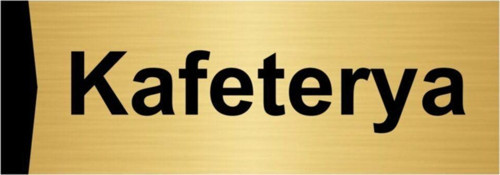 Kafeterya 10X20Cm Altın Renk Metal Yönlendirme Levhası