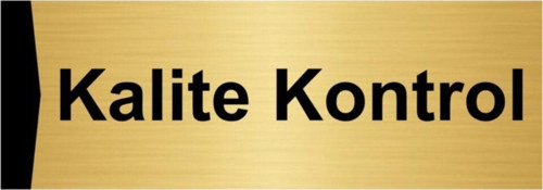 Kalite Kontrol 10X20Cm Altın Renk Metal Yönlendirme Levhası