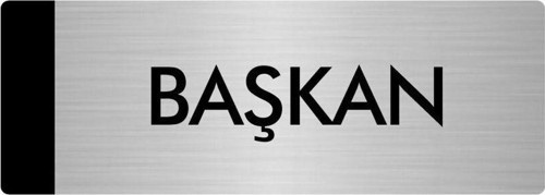 Metal Yönlendirme Levhası, Departman Kapı Isimliği Başkan 7X20 Cm Gümüş Renk