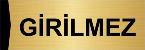 Girilmez 10X20Cm Altın Renk Metal Yönlendirme Levhası