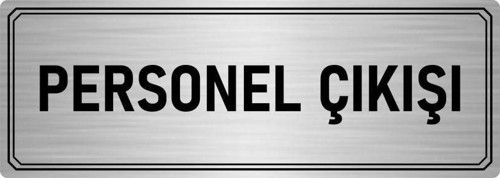 Metal Yönlendirme Levhası, Departman Kapı Isimliği Personel Çıkışı 10X20 Cm Gümüş Renk