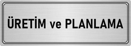 Metal Yönlendirme Levhası, Departman Kapı Isimliği Üretim Ve Planlama 5X20 Cm Gümüş Renk