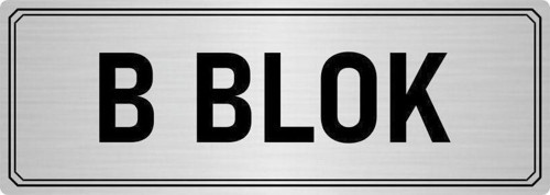 Metal Yönlendirme Levhası, Departman Kapı Isimliği B Blok 10X20 Cm Gümüş Renk