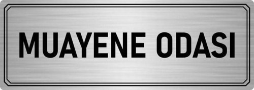 Metal Yönlendirme Levhası, Departman Kapı Isimliği Muayene Odası 7X20 Cm Gümüş Renk