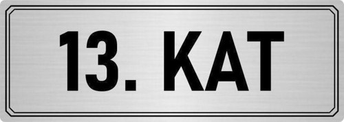 Metal Yönlendirme Levhası, Departman Kapı Isimliği 13. Kat 10X20 Cm Gümüş Renk
